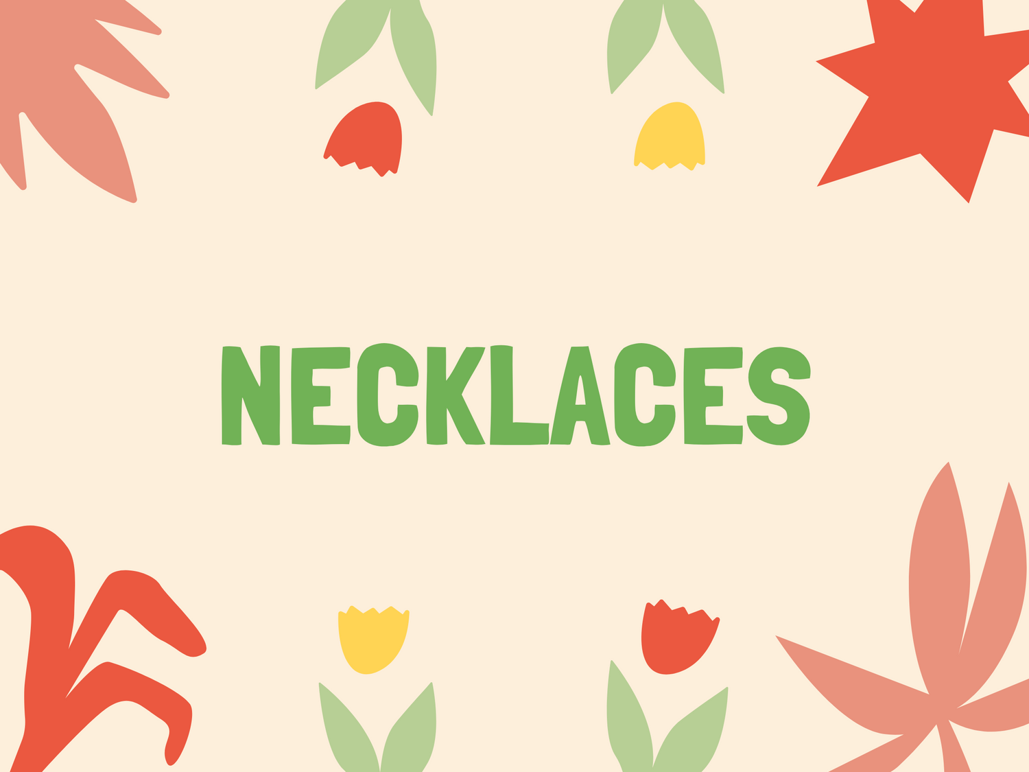 Necklaces