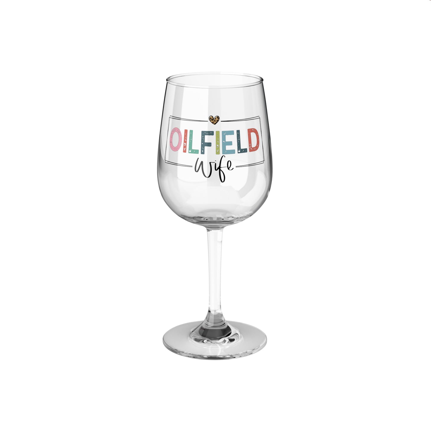 Oilfield Wife Wine Glass, 12oz