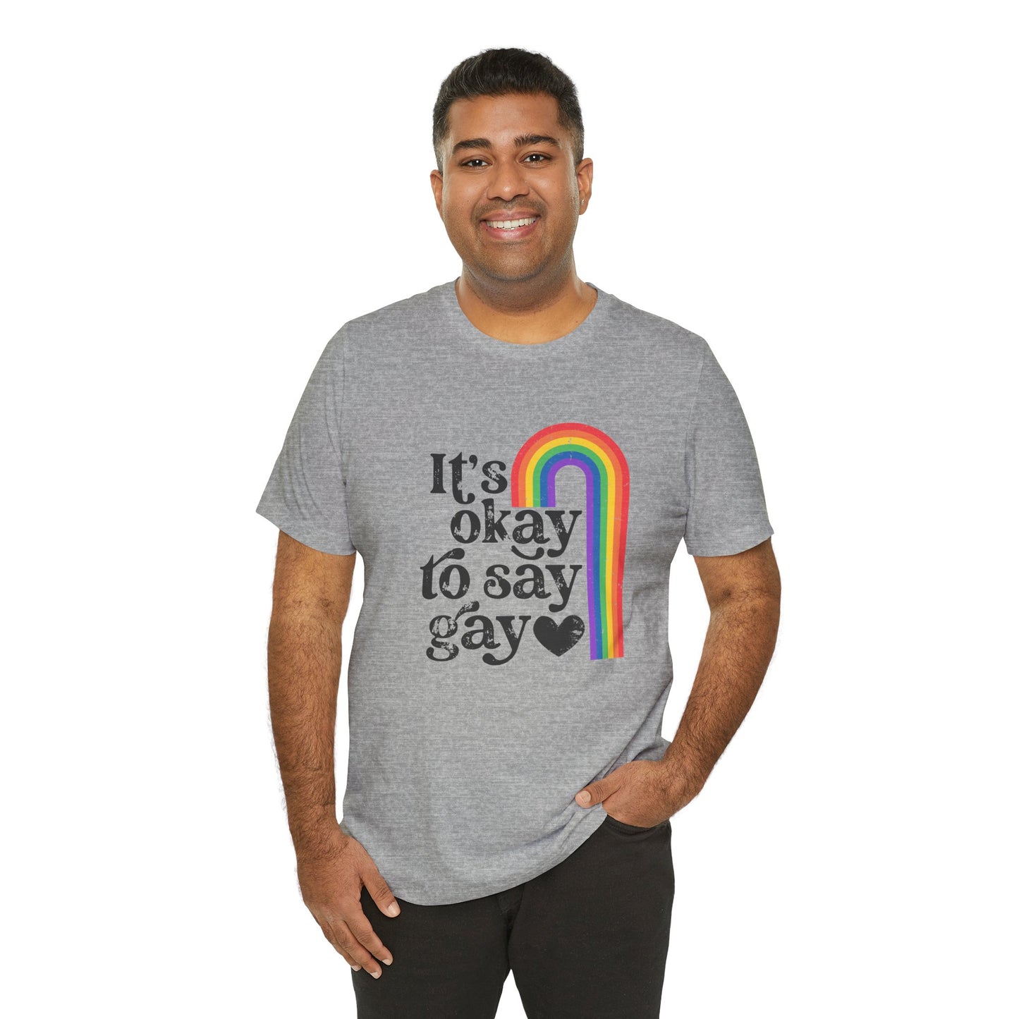 It's OK to say Gay  Short Sleeve Tee