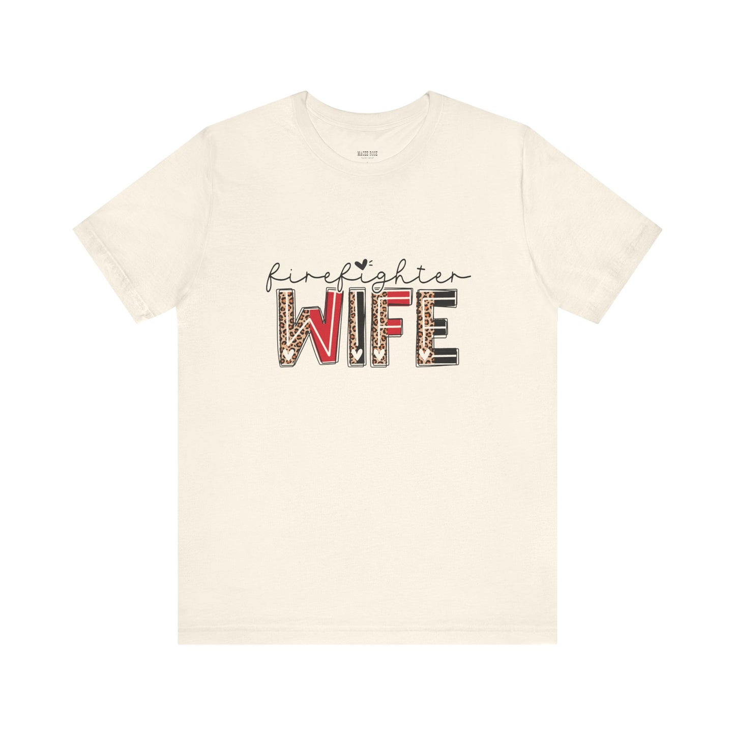 Firefighter Wife Short Sleeve Tee