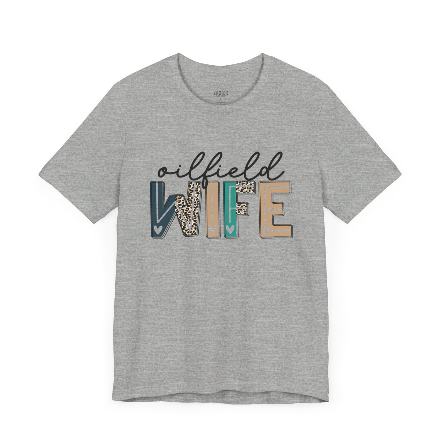 Oilfield Wife - Leopard Print Short Sleeve Tee