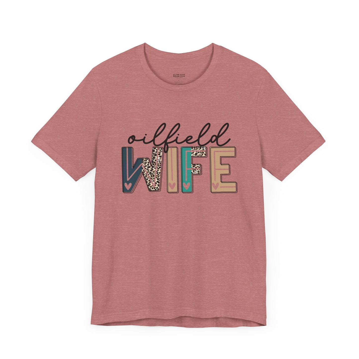 Oilfield Wife - Leopard Print Short Sleeve Tee