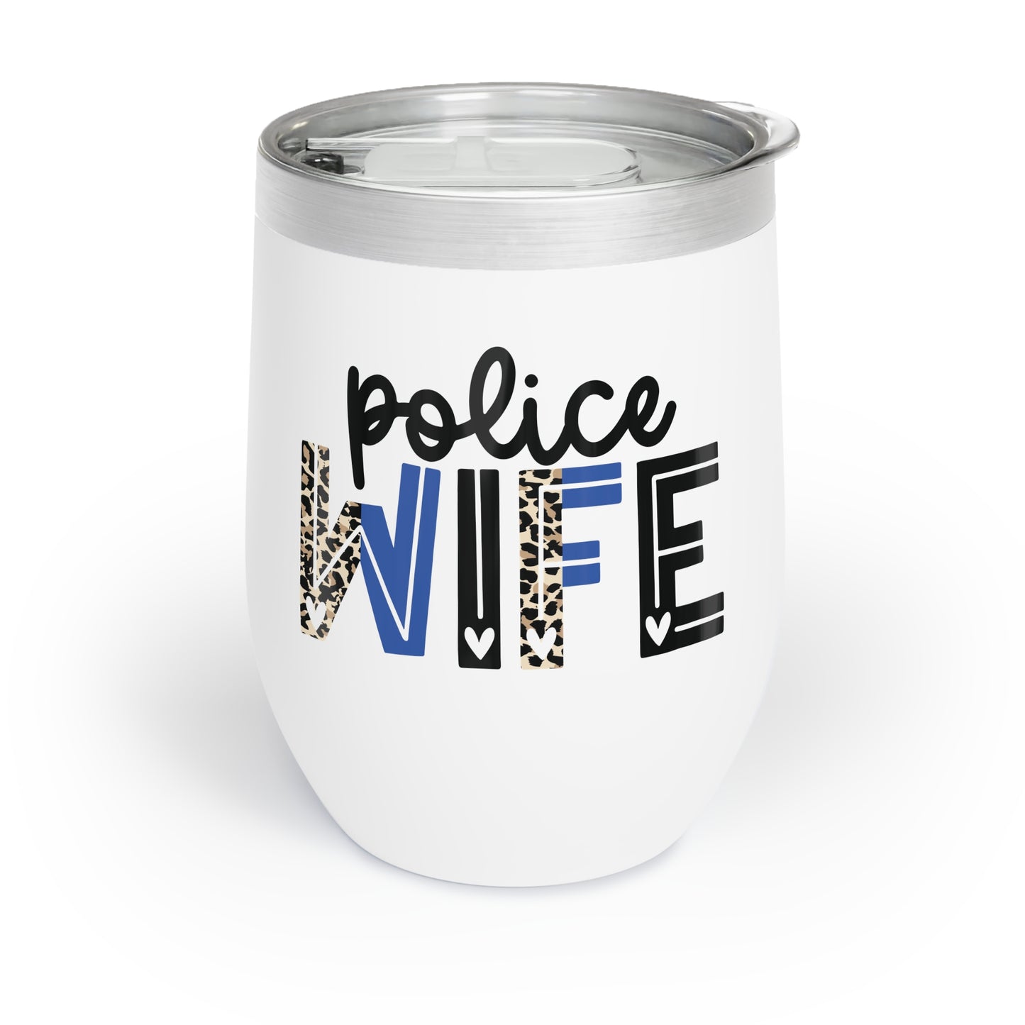 Police Wife Chill Wine Tumbler