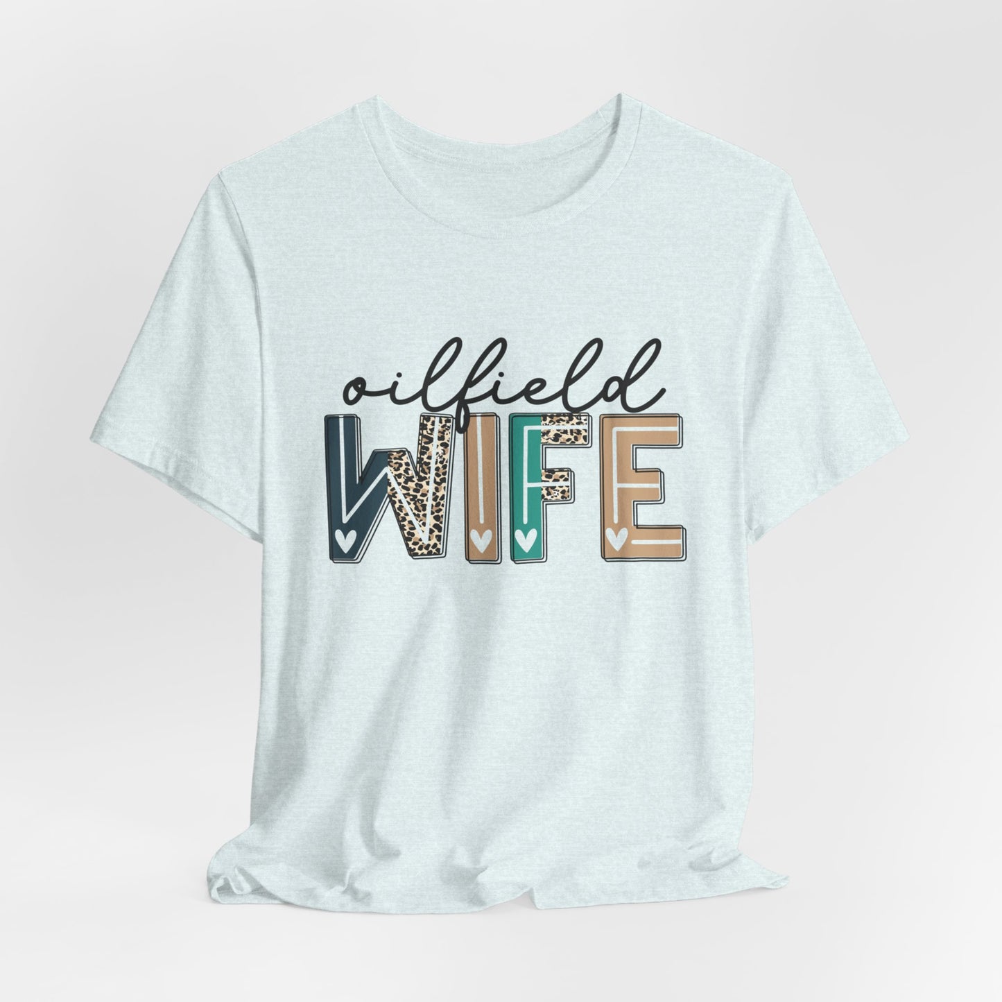 Oilfield Wife - Leopard Print Short Sleeve Tee