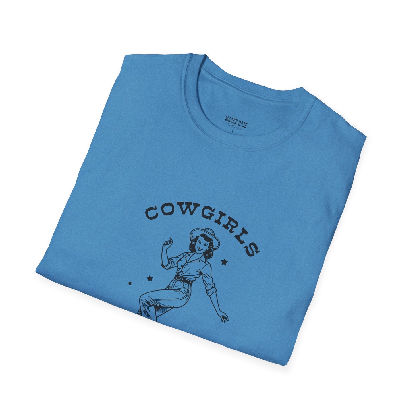 Cowgirls Just Wanna Have Fun T-Shirt