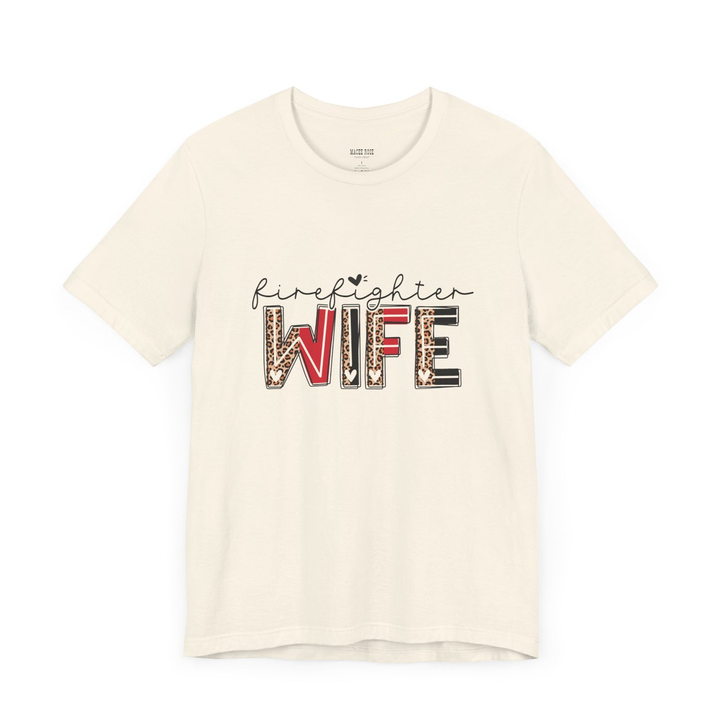 Firefighter Wife Short Sleeve Tee