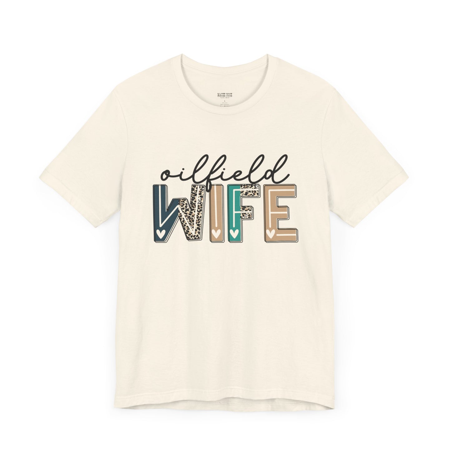 Oilfield Wife - Leopard Print Short Sleeve Tee