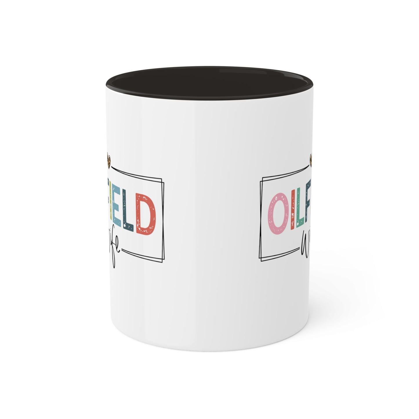 Oilfield Wife Mug 11oz