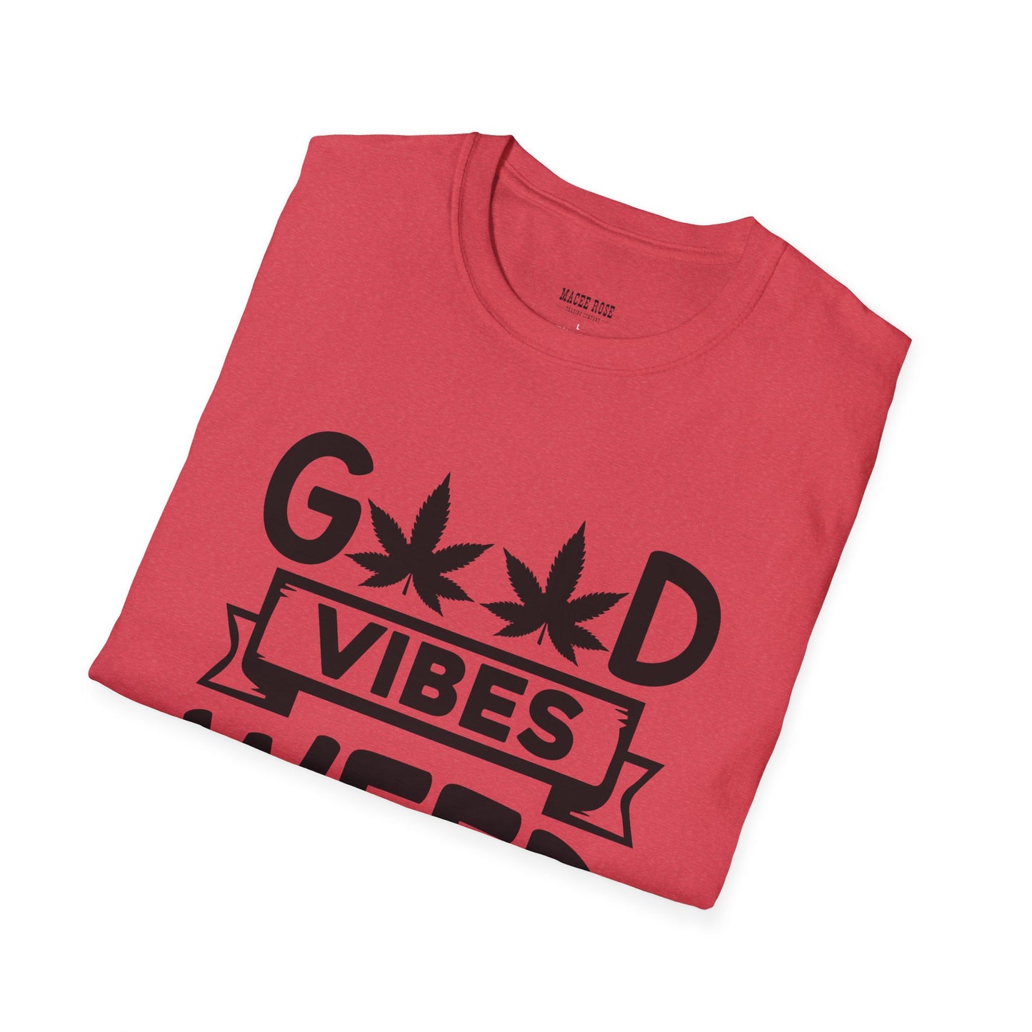 Good Vibes Weed T-Shirt