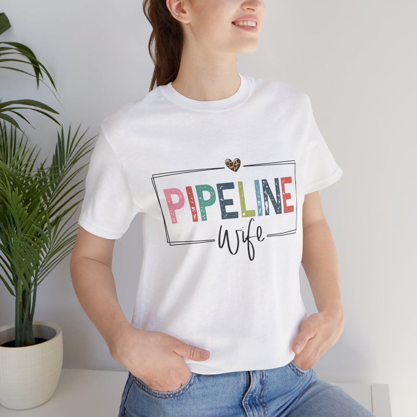 Pipeline Wife