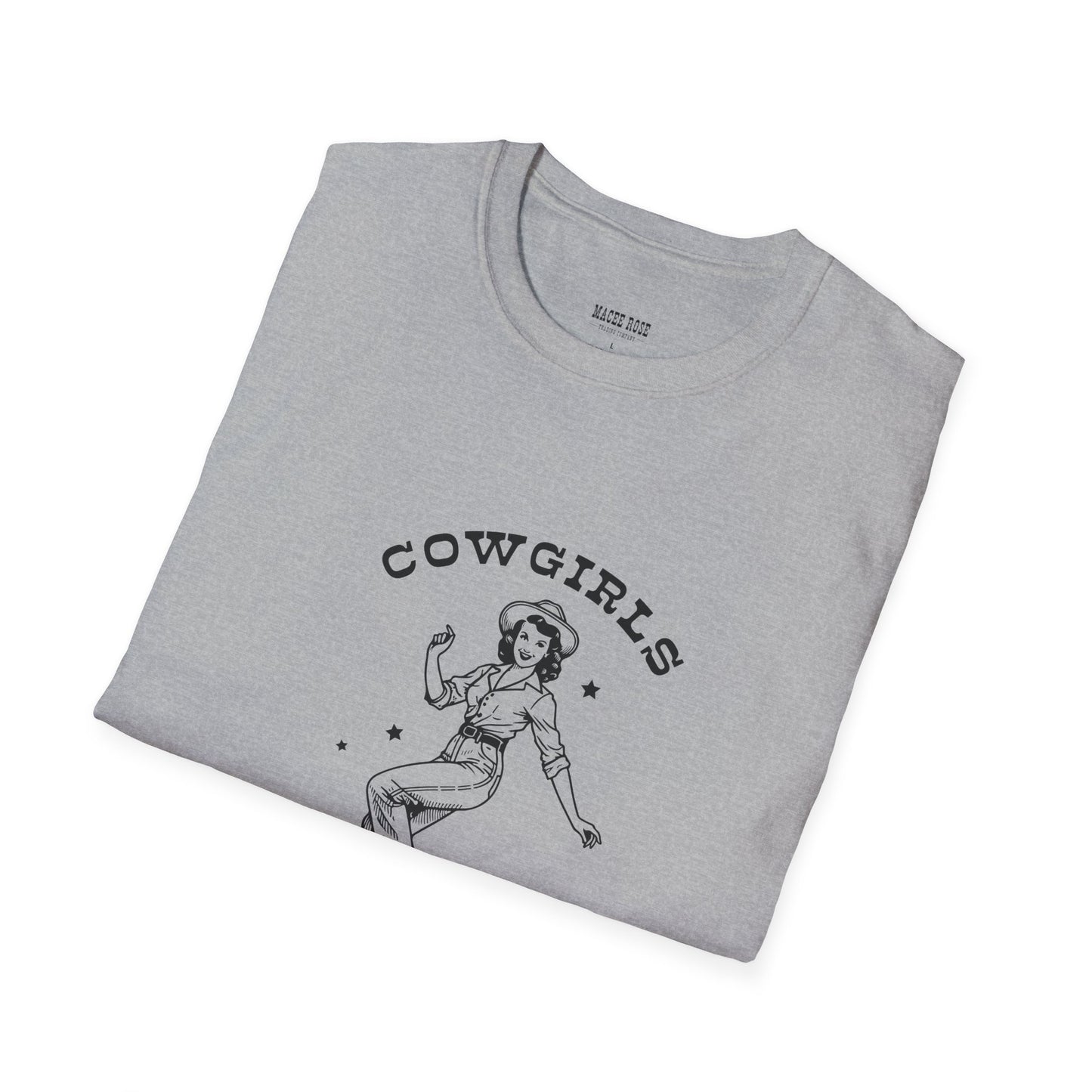 Cowgirls Just Wanna Have Fun T-Shirt