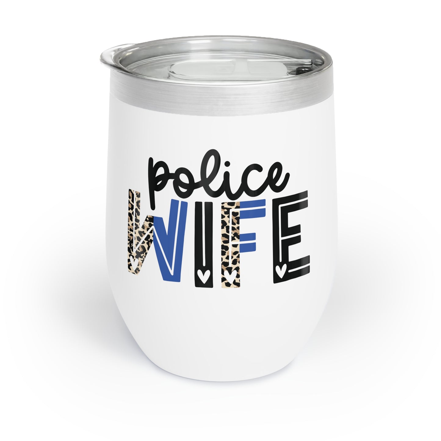 Police Wife Chill Wine Tumbler