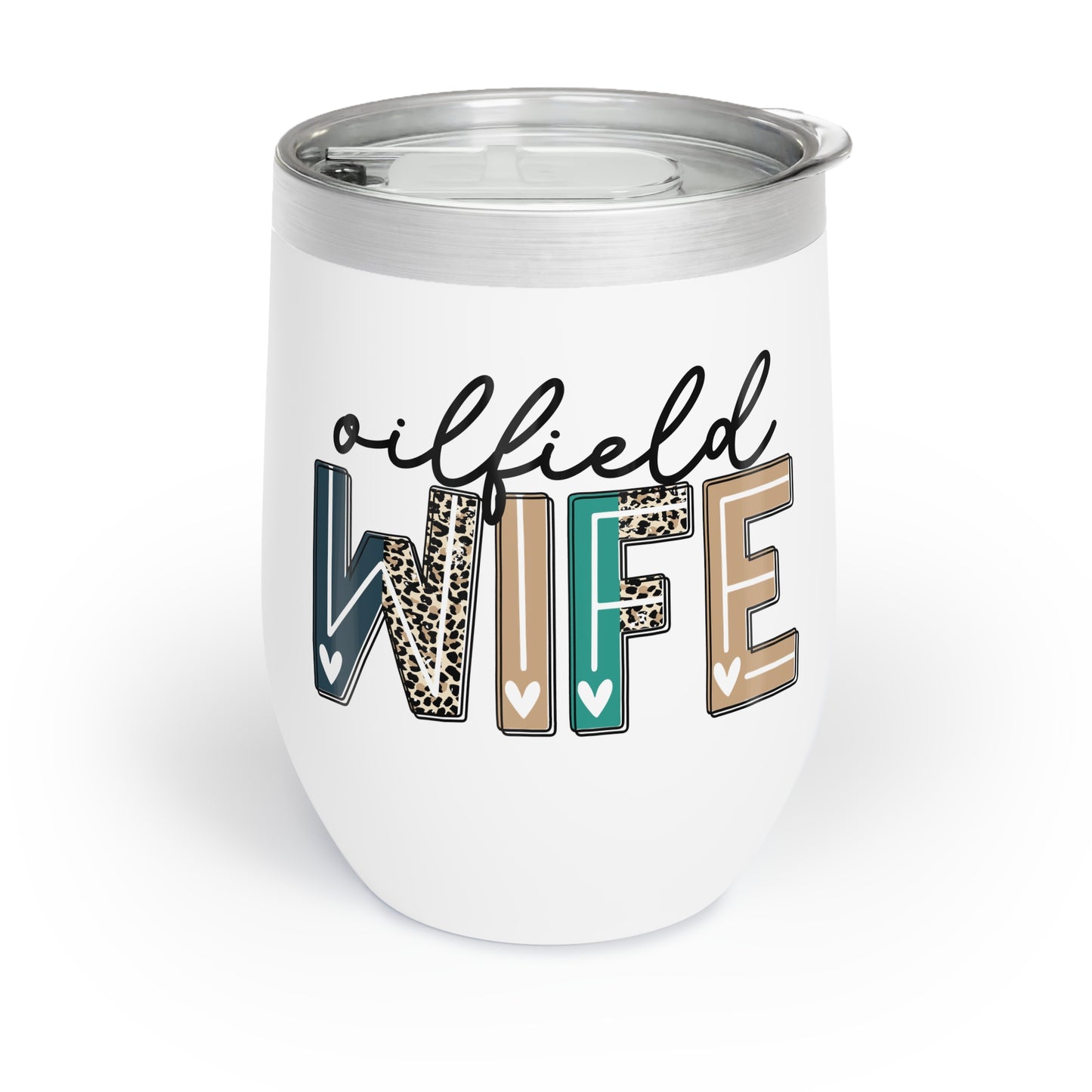 Oilfield Wife (Leopard print) Chill Wine Tumbler