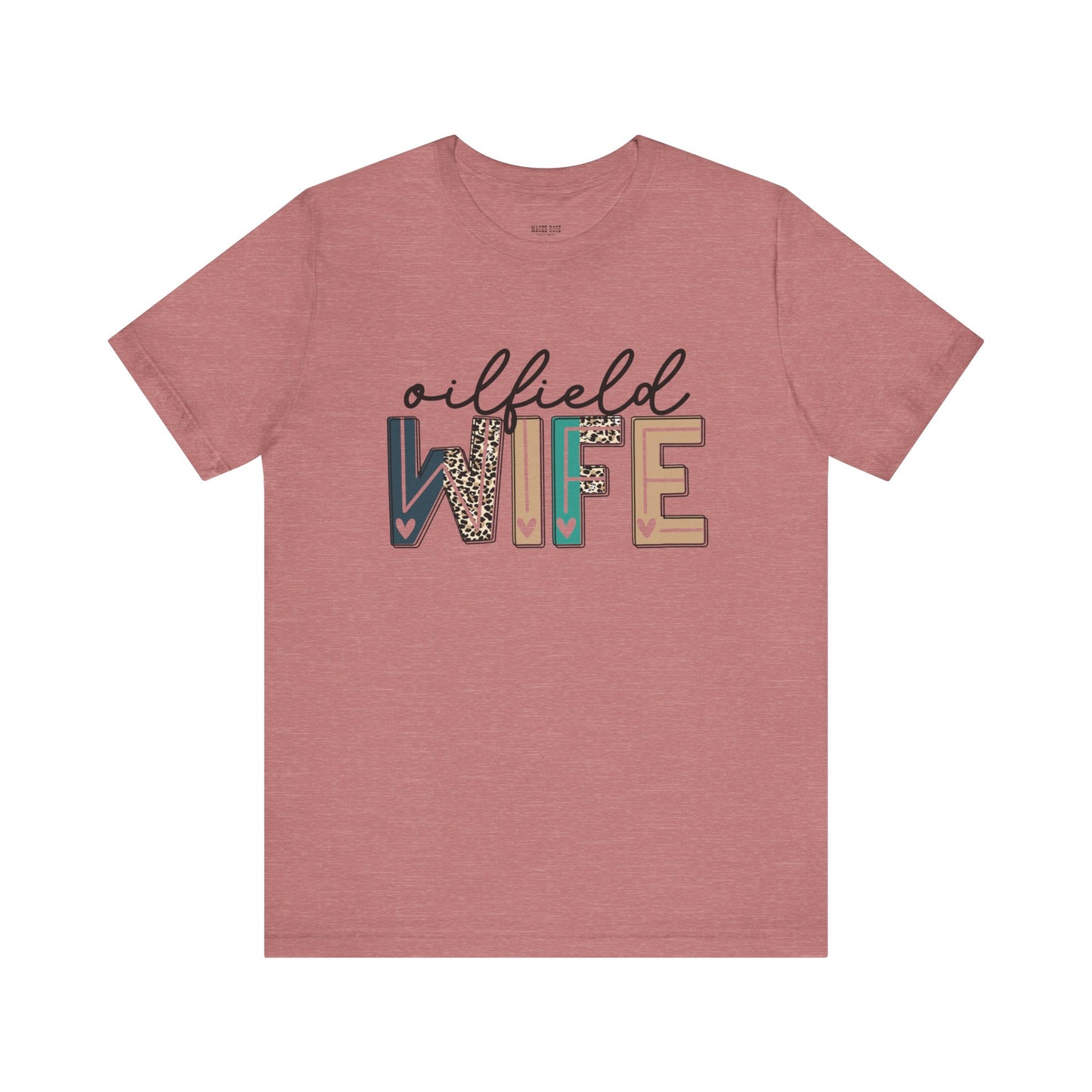 Oilfield Wife - Leopard Print Short Sleeve Tee