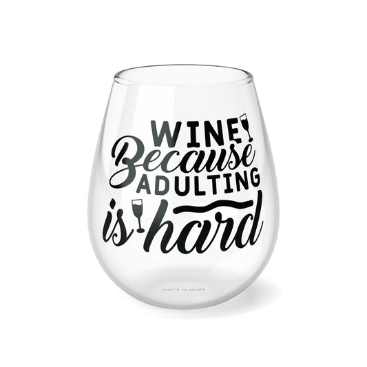 Adulting Is Hard Stemless Wine Glass, 11.75oz