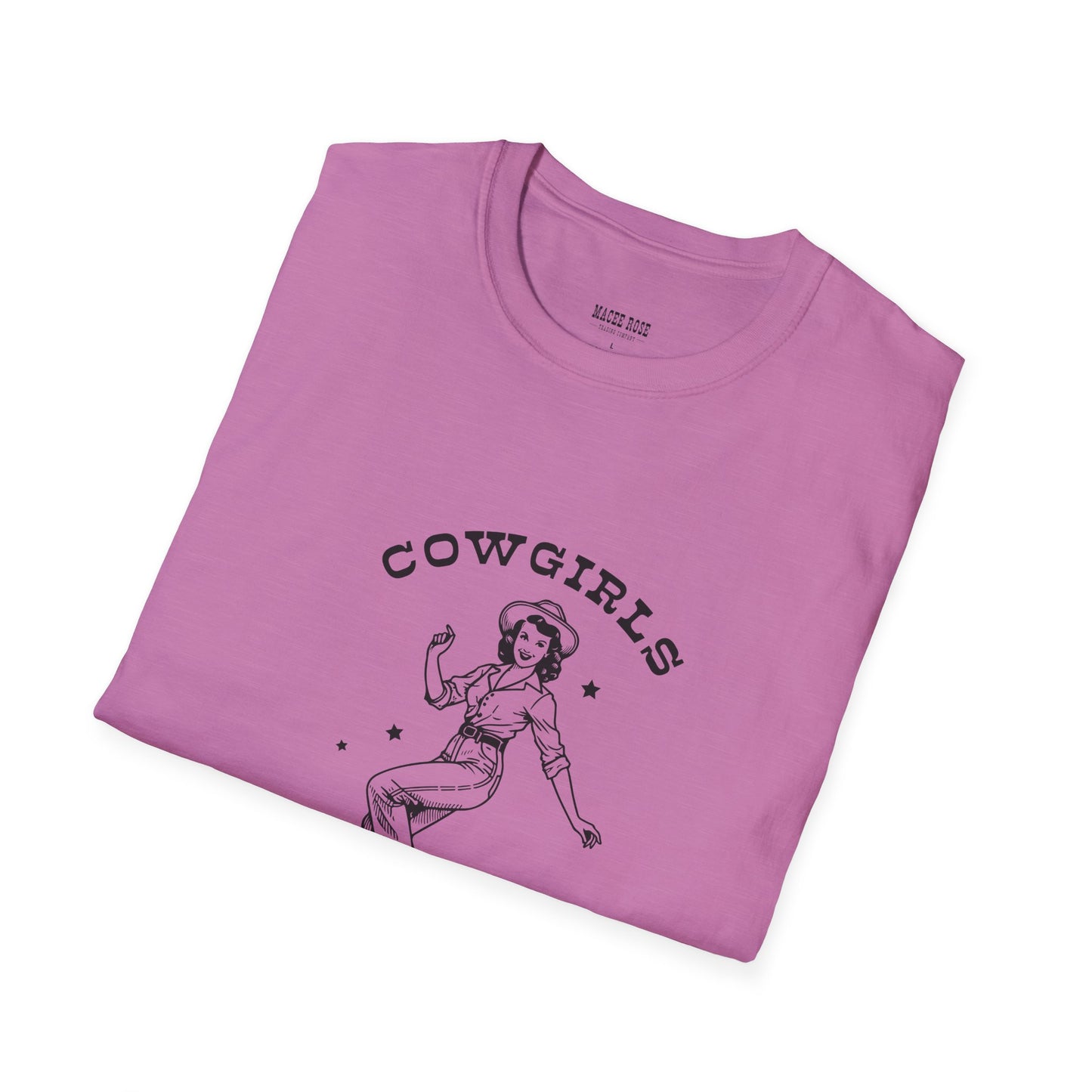 Cowgirls Just Wanna Have Fun T-Shirt