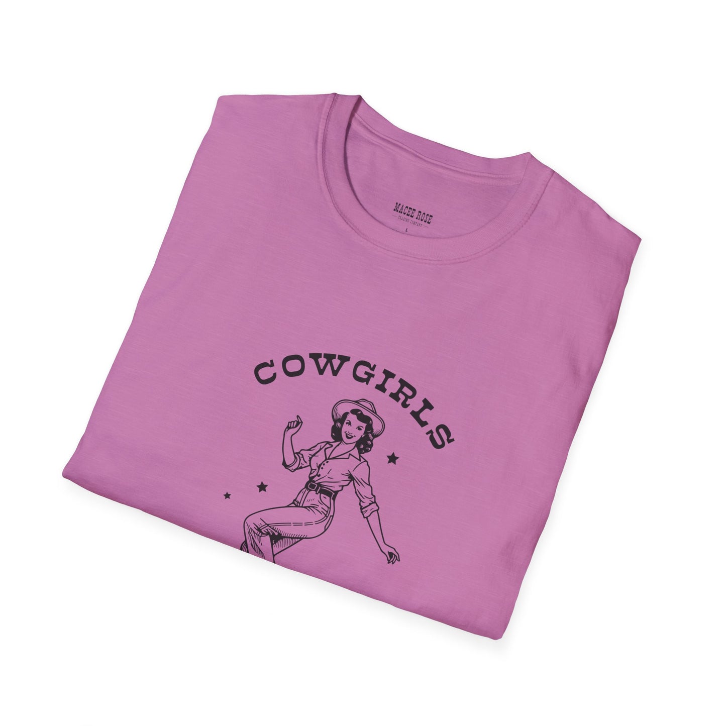 Cowgirls Just Wanna Have Fun Softstyle T-Shirt