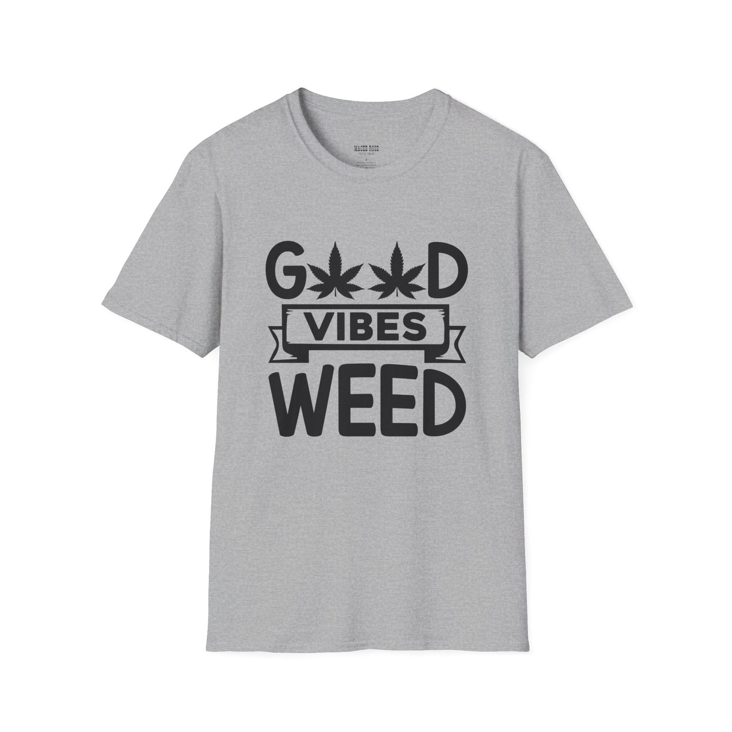 Good Vibes Weed T-Shirt