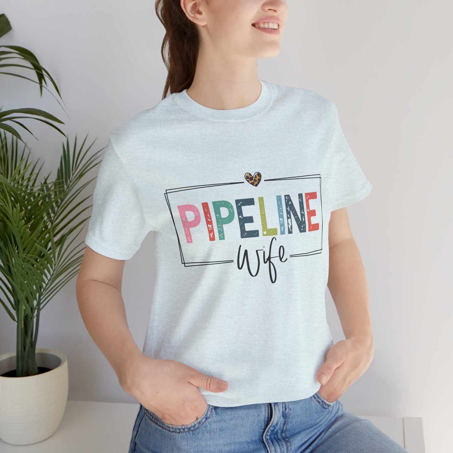 Pipeline Wife