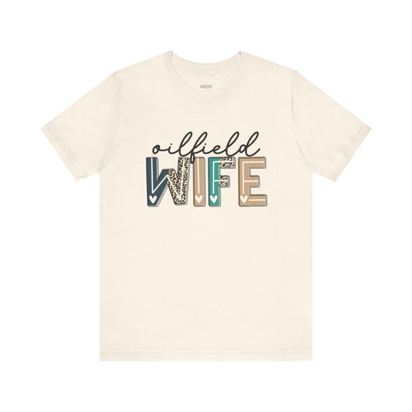 Oilfield Wife - Leopard Print Short Sleeve Tee