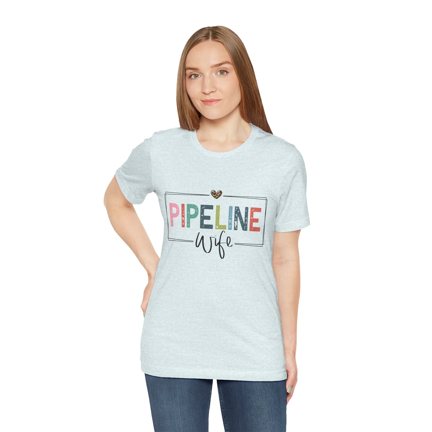 Pipeline Wife