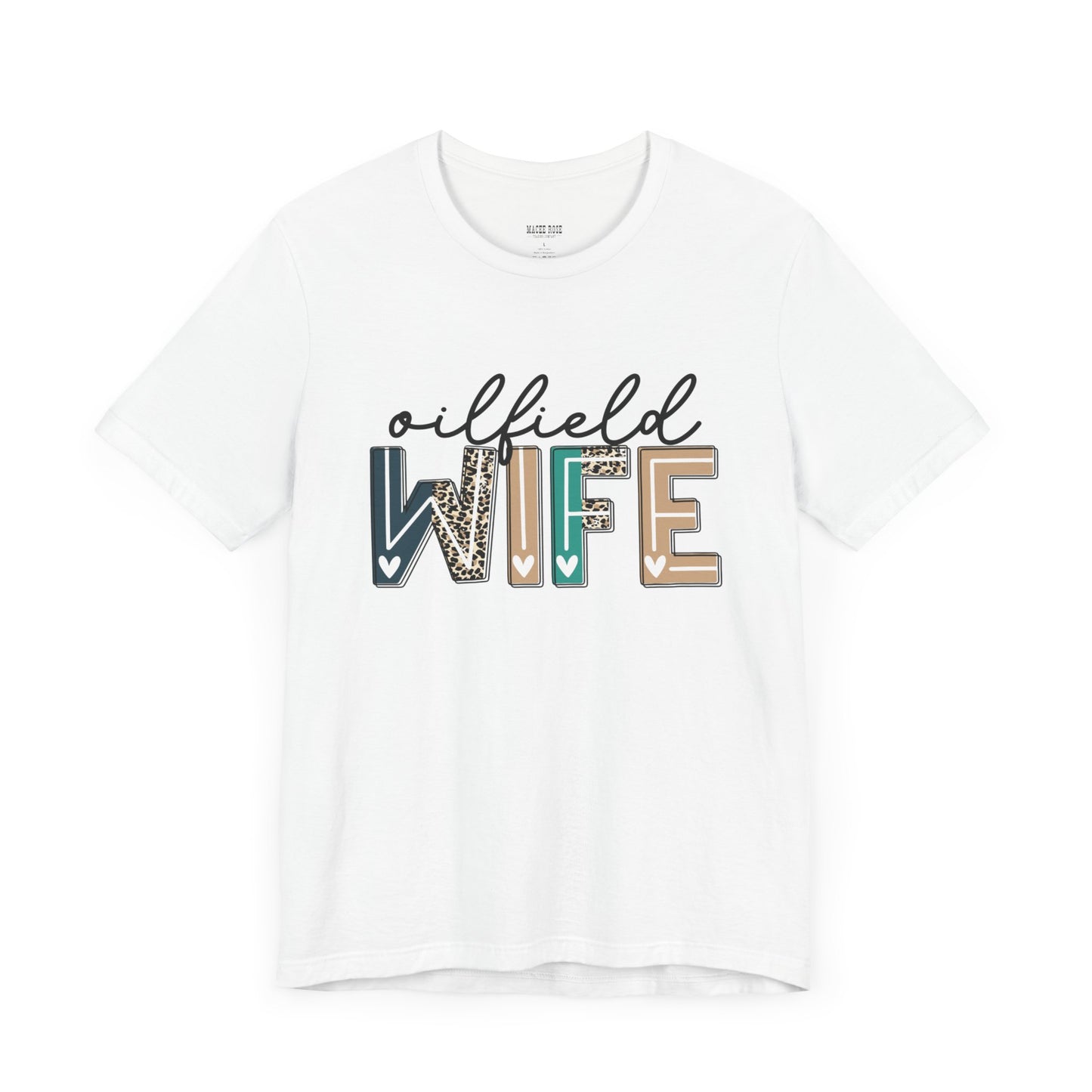 Oilfield Wife - Leopard Print Short Sleeve Tee