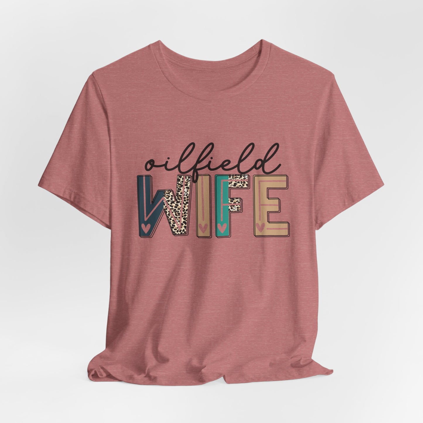 Oilfield Wife - Leopard Print Short Sleeve Tee