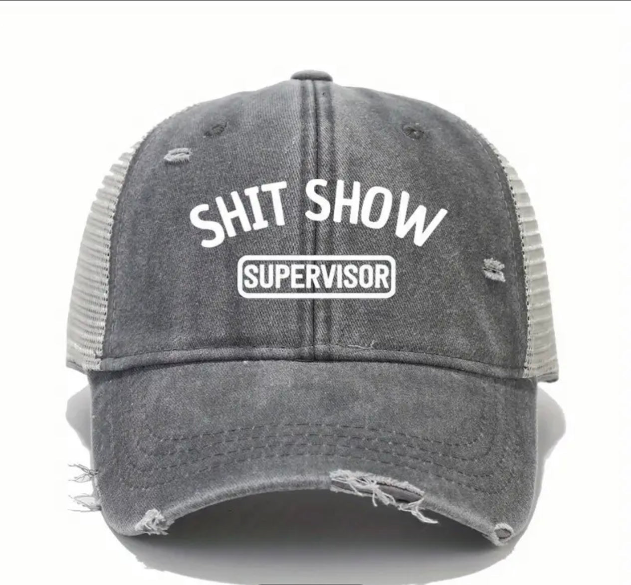 Shit Show Supervisor