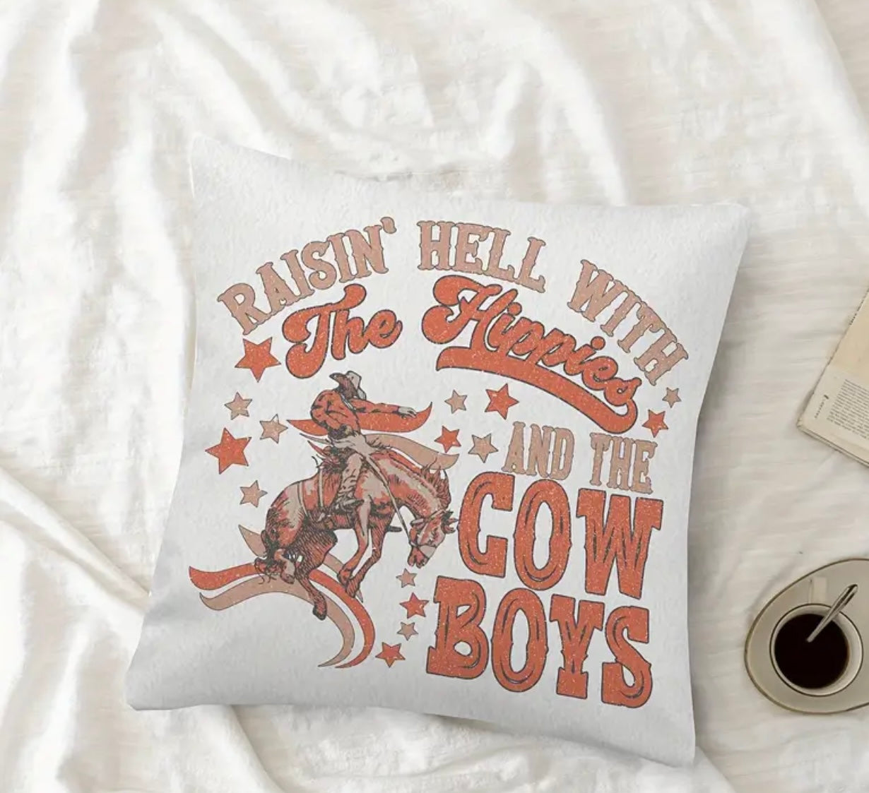 Raising Hell With The Hippies and The Cowboys Throw Pillow Cover