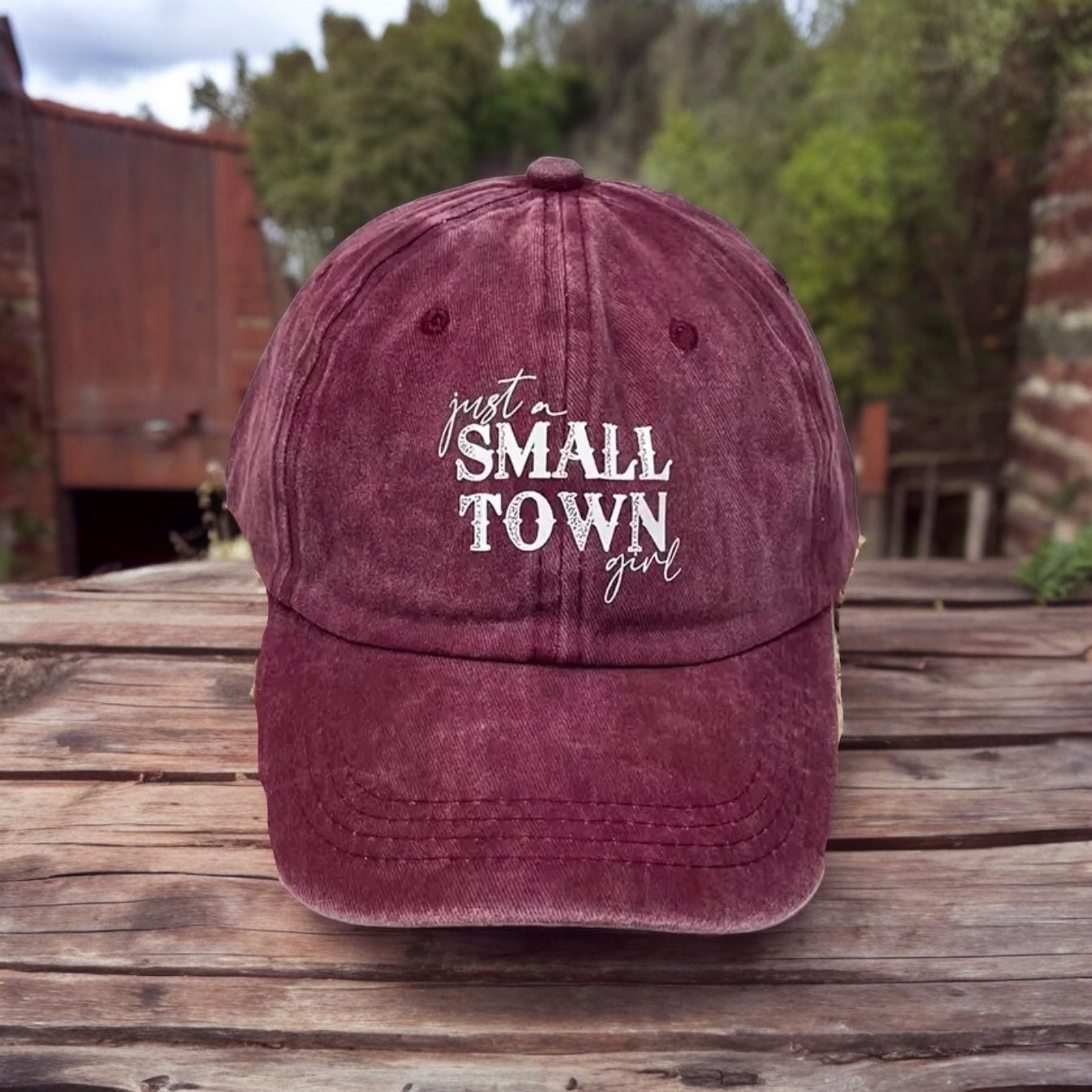 “Just A Small Town Girl” Baseball Cap