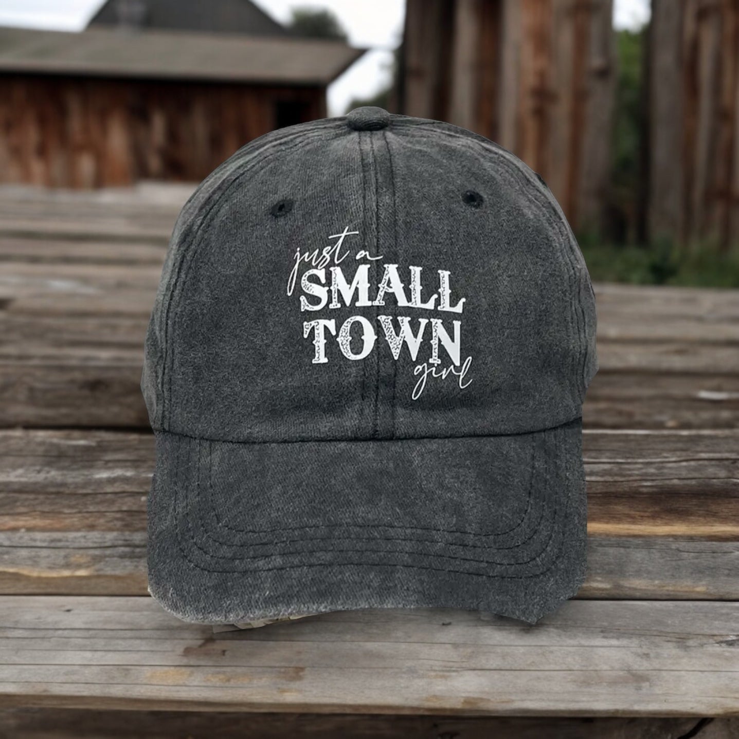 “Just A Small Town Girl” Baseball Cap